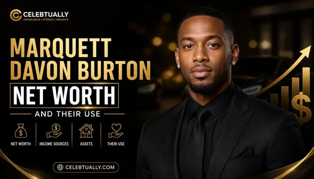 marquett davon burton net worth