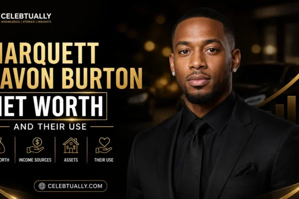marquett davon burton net worth