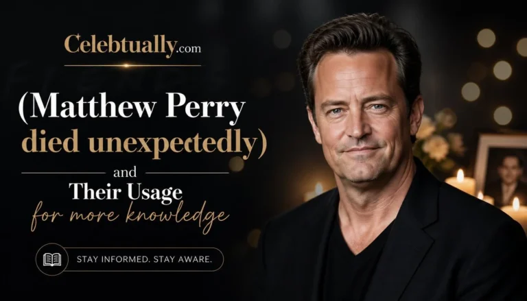 Matthew Perry died unexpectedly