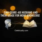 sina gebre-ab husband