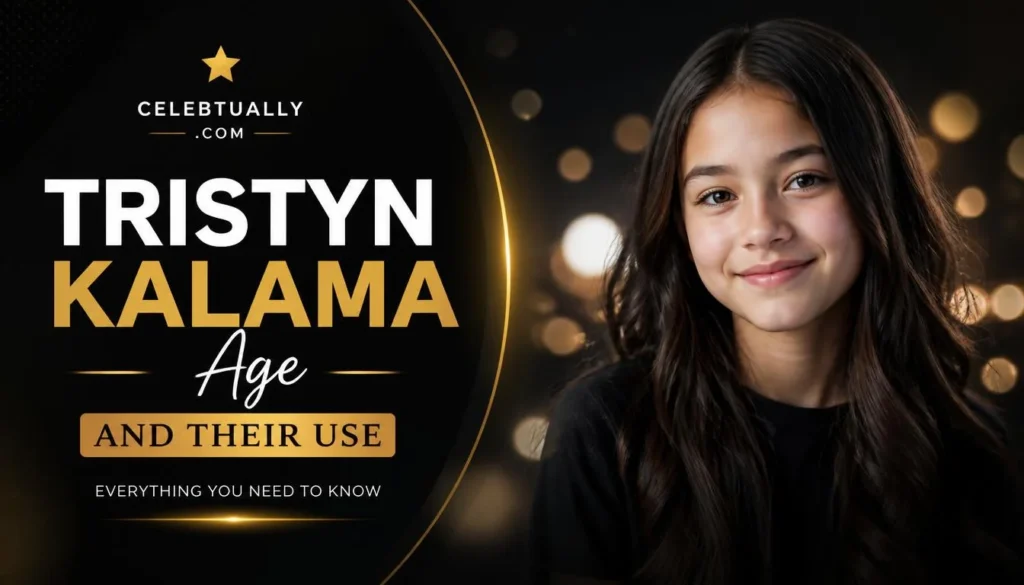 tristyn kalama age